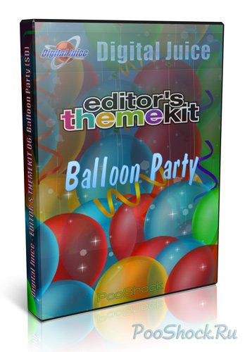 Digital Juice - EDITOR'S THEMEKIT 06: Balloon Party (SD+HD)