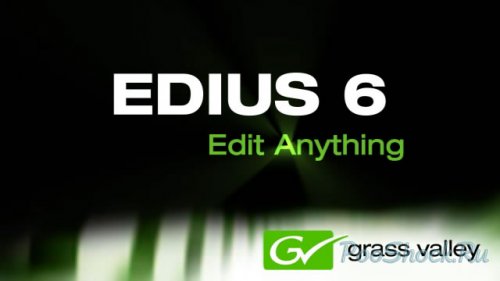 EDIUS 6 Tutorial: Feature Showcase & Basic Introduction