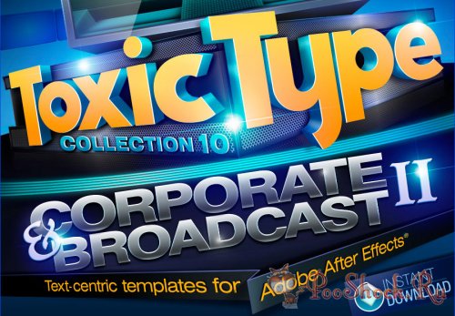 Toxic Type Collection 10: Corporate and Broadcast-2 (for After Effects)