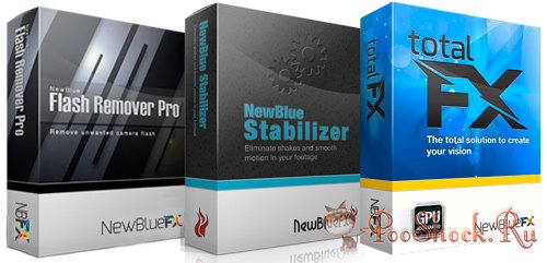 NewBlue TotalFX 3.0.140730 + Flash Remover Pro 3.0.140730 + Stabilizer 1.4.140730