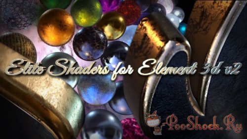 Videohive - Elite Shaders for Element 3D v2 (.aep)