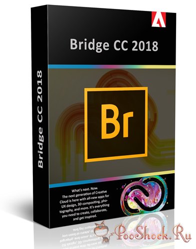 Adobe Bridge CC 2018 (8.1.0.383) 64-bit