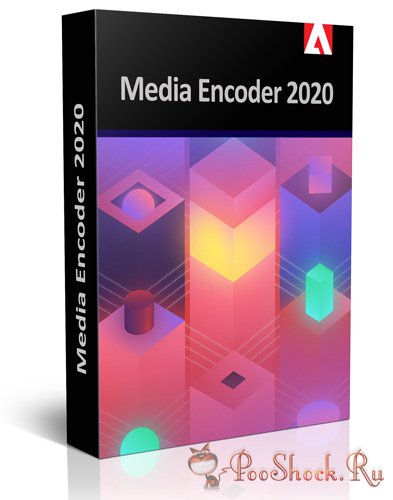 Adobe Media Encoder 2020 (14.0.3.1) RePack