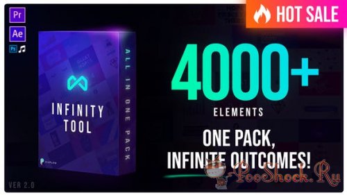 Infinity Tool - Greatest Pack for Video Creators v2.0