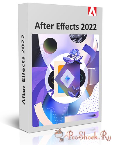 Adobe After Effects 2022 (22.0.1.2) RePack