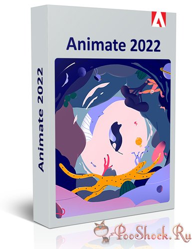 Adobe Animate 2022 (22.0.3.179) RePack