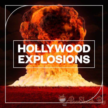 Blastwave FX - Hollywood Explosions (WAV)