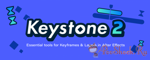 Keystone 2.0.2 (for After Effects)