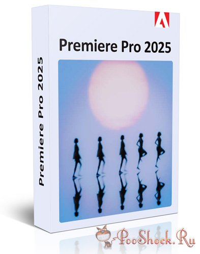 Adobe Premiere Pro 2025 (25.0.0.061)