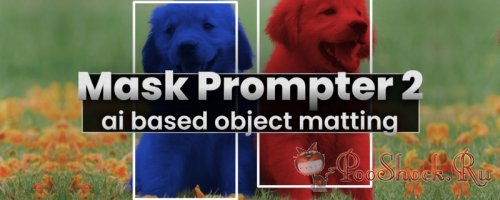 Mask Prompter 2.1.4 (for After Effects)