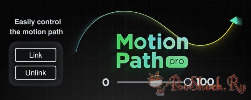 Motion Path Pro 1.2 (for After Effects)