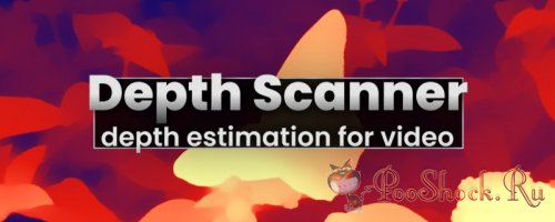 Depth Scanner 1.16.19 (for After Effects)